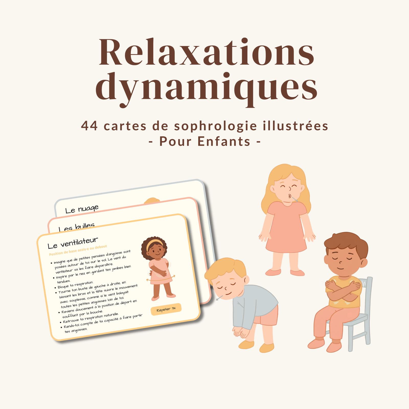 44 cartes relaxations dynamiques enfant à imprimer – outil sophrologue, exercices de respiration et gestion des émotions sophrologie